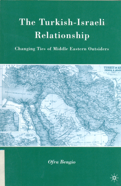 The Turkish-Israeli relationship:  UKH Library Catalog